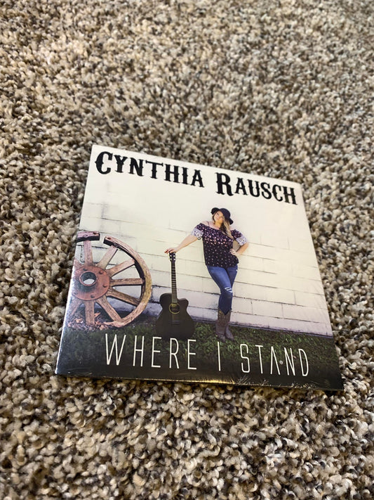 Cynthia Rausch CD "Where I Stand" Album